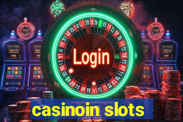 casinoin slots