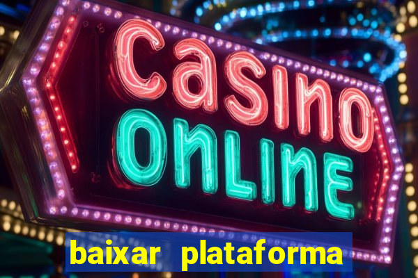 baixar plataforma 74 bet