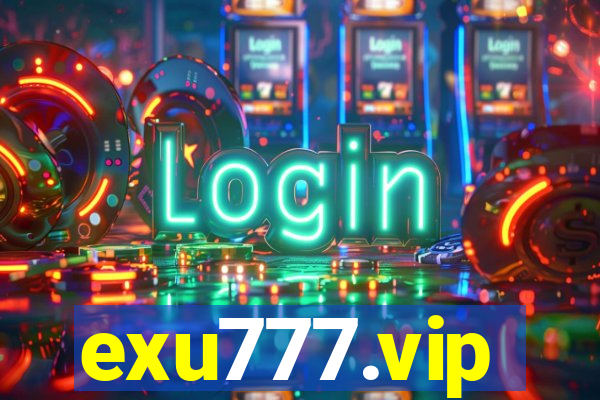 exu777.vip