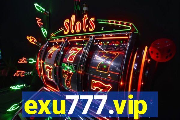 exu777.vip