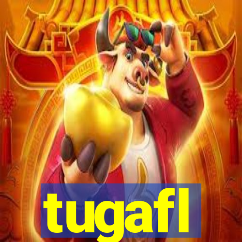 tugafl