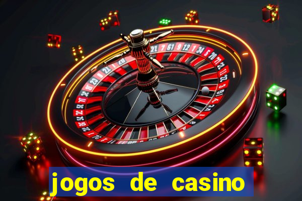 jogos de casino grátis slots