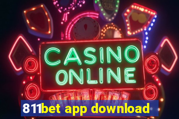 811bet app download