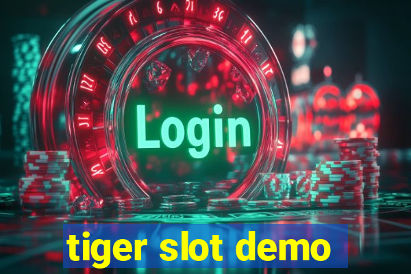 tiger slot demo