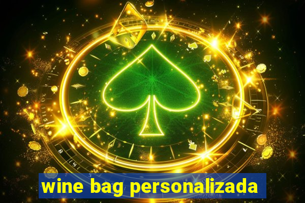 wine bag personalizada