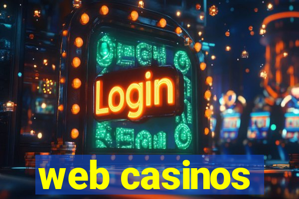 web casinos