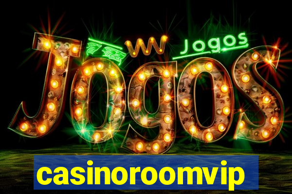 casinoroomvip