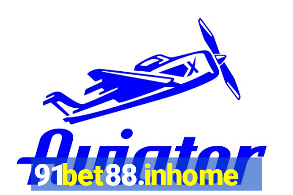 91bet88.inhome