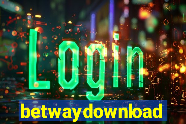 betwaydownload