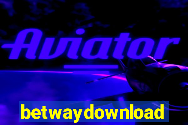 betwaydownload