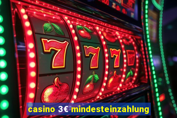 casino 3€ mindesteinzahlung