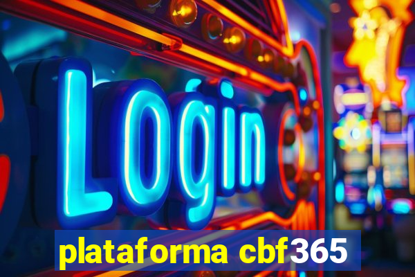 plataforma cbf365