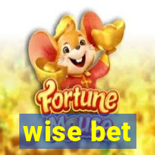 wise bet