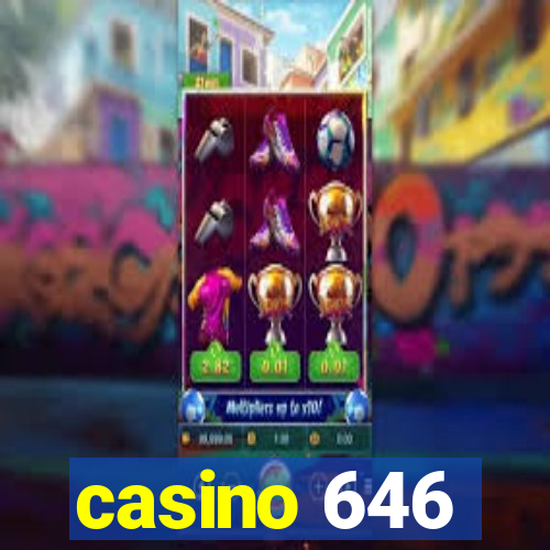 casino 646