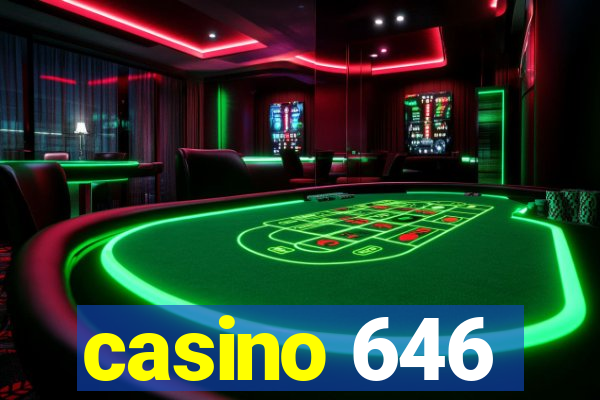 casino 646