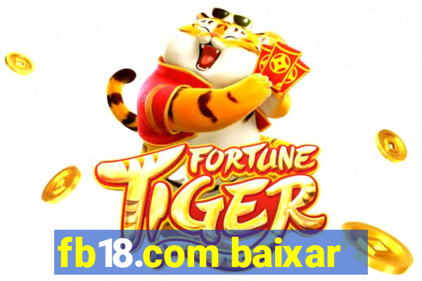 fb18.com baixar