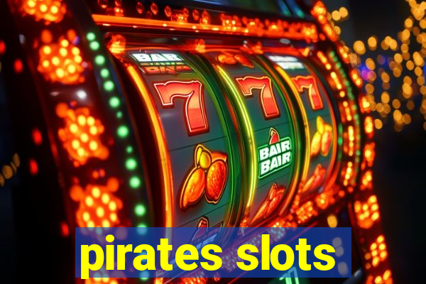 pirates slots