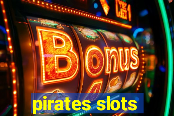 pirates slots