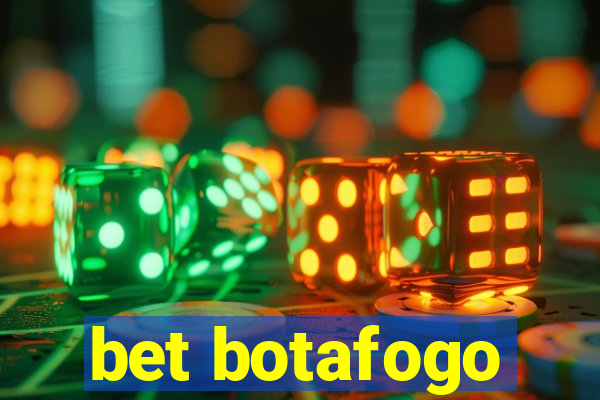 bet botafogo