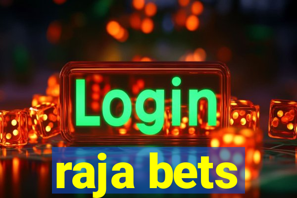 raja bets