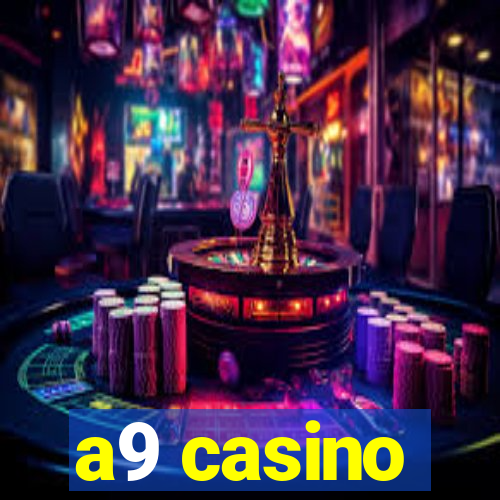 a9 casino