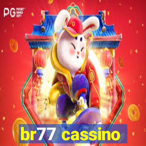 br77 cassino