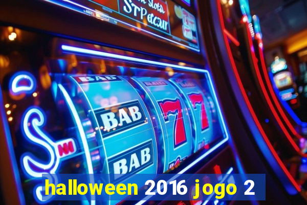 halloween 2016 jogo 2