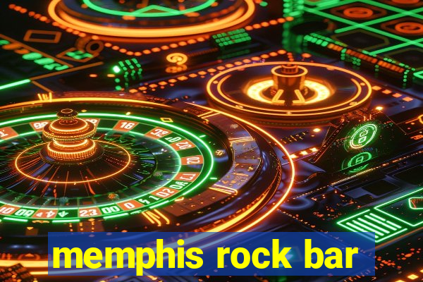 memphis rock bar