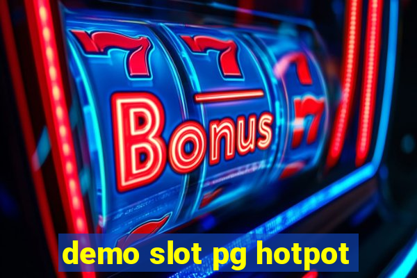 demo slot pg hotpot