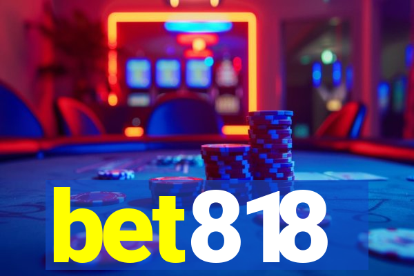 bet818