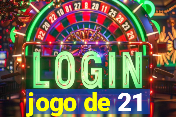 jogo de 21