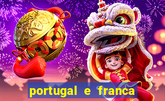 portugal e franca onde assistir