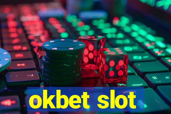 okbet slot