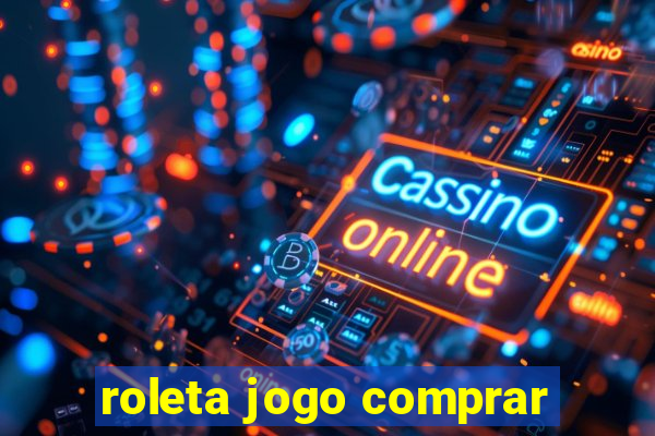 roleta jogo comprar