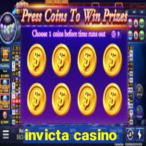 invicta casino