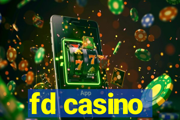 fd casino