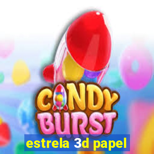 estrela 3d papel