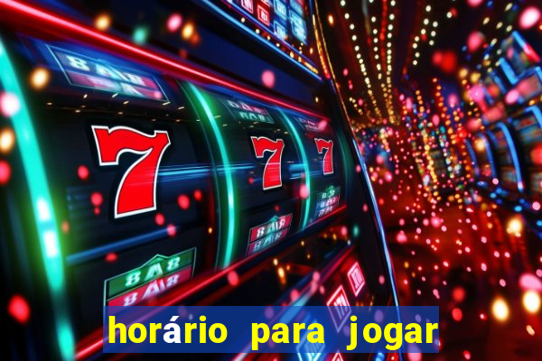 horário para jogar no fortune tiger