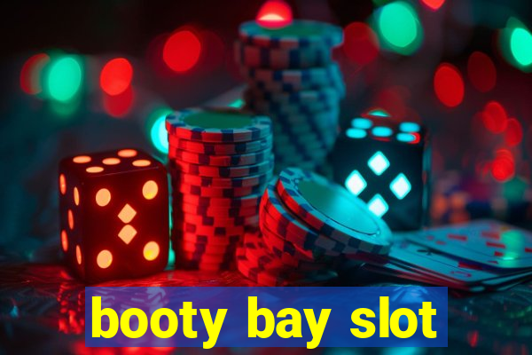 booty bay slot