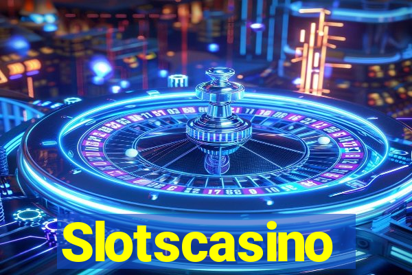 Slotscasino