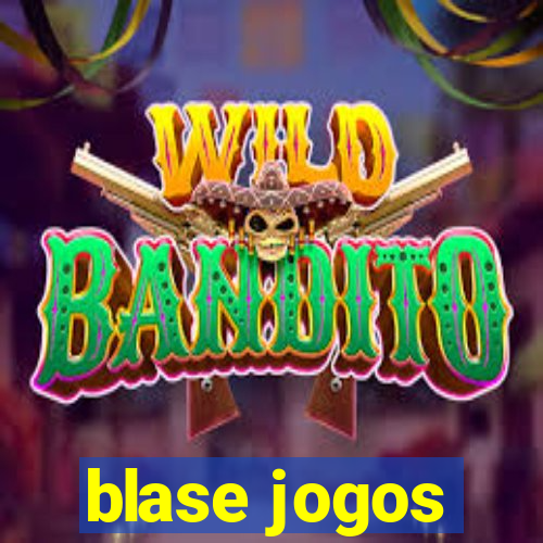 blase jogos