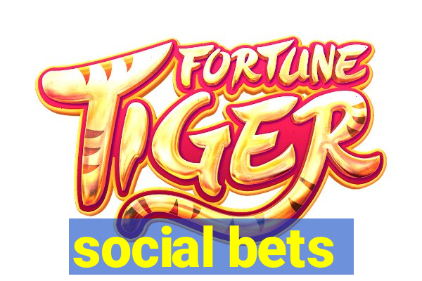 social bets