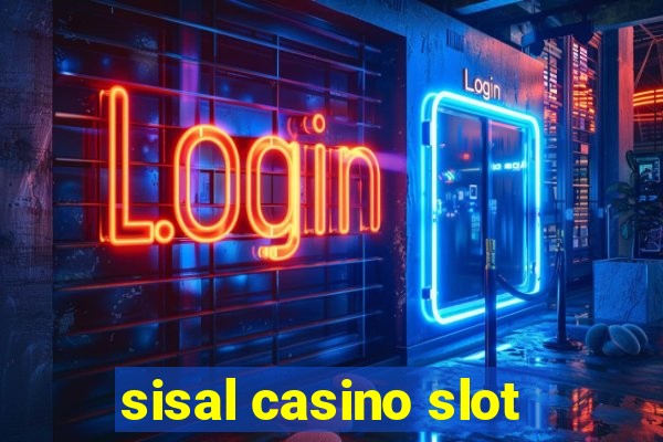 sisal casino slot