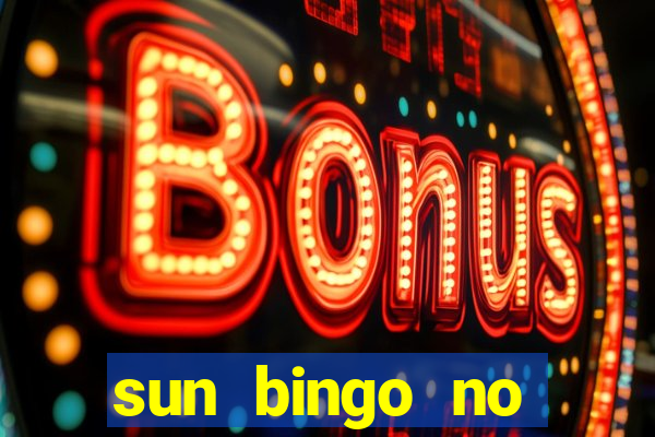 sun bingo no deposit bonus