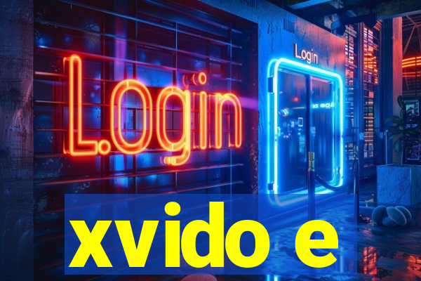 xvido e