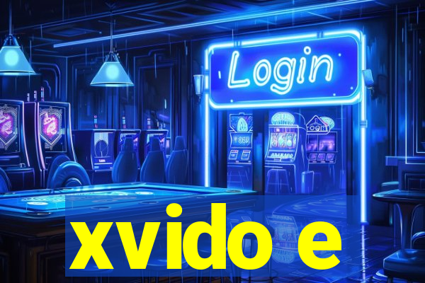 xvido e