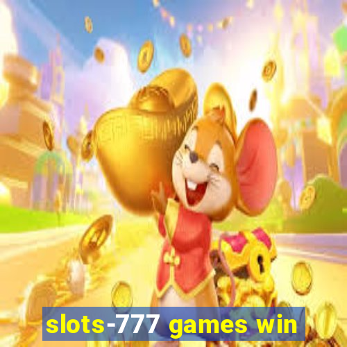 slots-777 games win