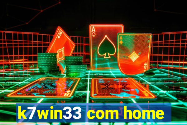 k7win33 com home