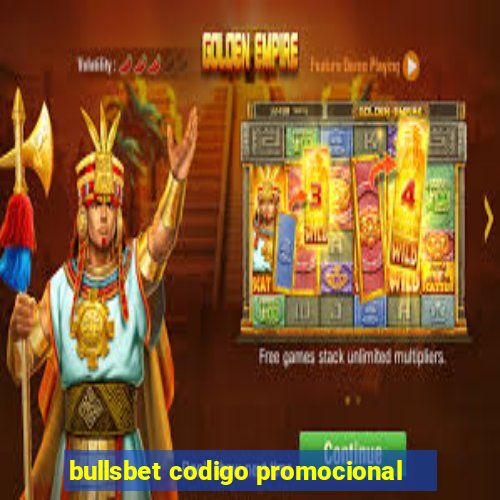 bullsbet codigo promocional