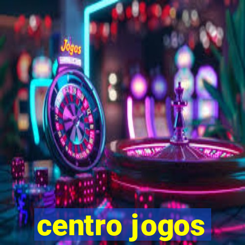 centro jogos